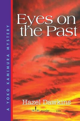 Eyes on the Past by Dawkins, Hazel