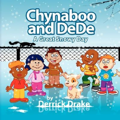 Chynaboo and Dede by Drake, Derrick