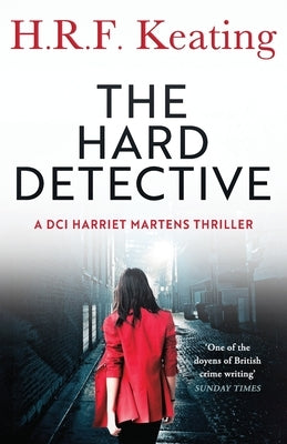 The Hard Detective by Keating, H. R. F.
