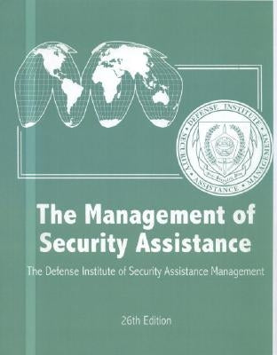 Management of Security Assistance by Defense Dept (US)
