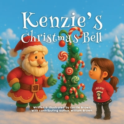 Kenzie's Christmas Bell by Brown, William