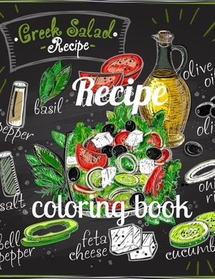 Recipe coloring book: A Coloring Book of 35 Unique recipe Coe Stress relief Book Designs Paperback by Marie, Annie
