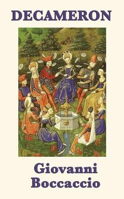 Decameron by Boccaccio, Giovanni