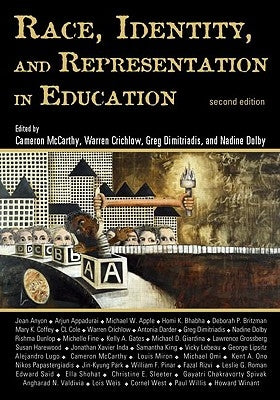 Race, Identity, and Representation in Education by McCarthy, Cameron