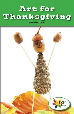 Art for Thanksgiving by Tani, Branca