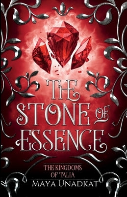 The Stone of Essence by Unadkat