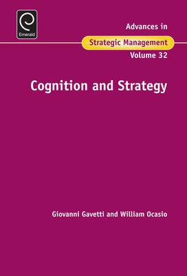 Cognition & Strategy by Gavetti, Giovanni