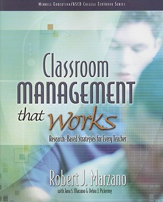Classroom Management That Works: Research-Based Strategies for Every Teacher by ASCD, The