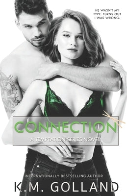 Connection by Golland, K. M.