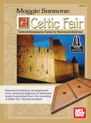 Celtic Fair (for Hammered Dulcimer) by Maggie Sansone