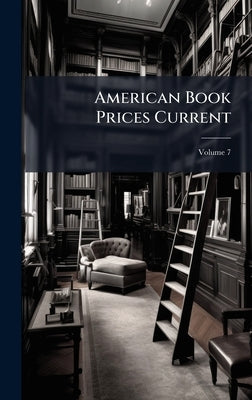 American Book Prices Current by 