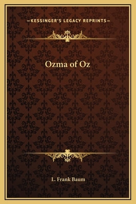 Ozma of Oz by Baum, L. Frank