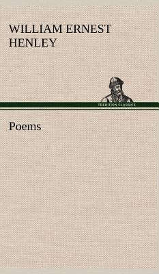 Poems by Henley, William Ernest