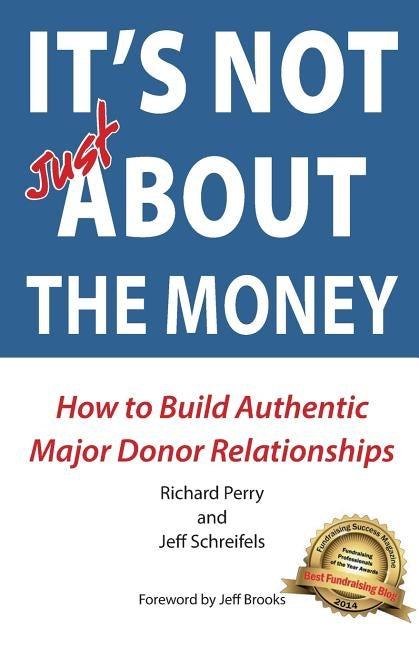 It's NOT JUST about the Money by Schreifels, Jeff