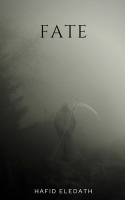 Fate by Eledath, Hafid