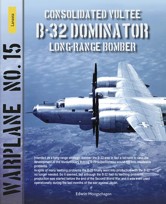 B-32 Dominator by Hoogschagen, Edwin