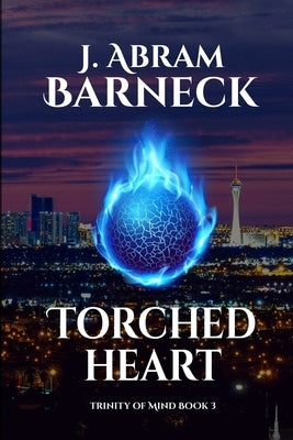 Torched Heart by Bylund, Sarah