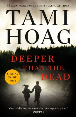 Deeper Than the Dead by Hoag, Tami