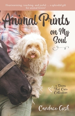 Animal Prints on My Soul by Gish, Candace