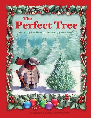 The Perfect Tree by Bivins, Thomas