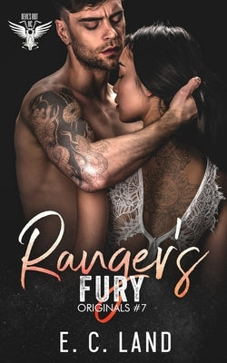Ranger's Fury by Land, E. C.