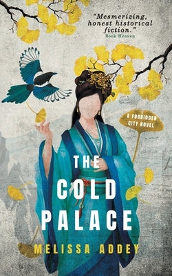 The Cold Palace by Addey, Melissa