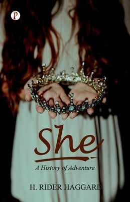 She by Haggard, H. Rider
