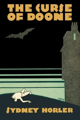 The Curse of Doone by Horler, Sydney