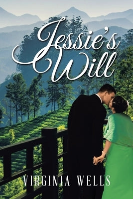Jessie's Will by Wells, Virginia