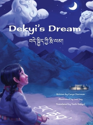 Dekyi's Dream by Hartman, Caryn