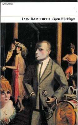 Open Workings by Bamforth, Iain