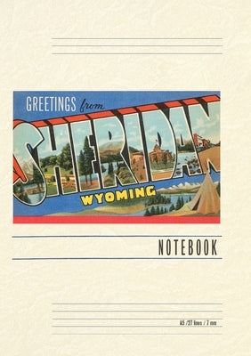 Vintage Lined Notebook Greetings from Sheridan, Wyoming by Found Image Press