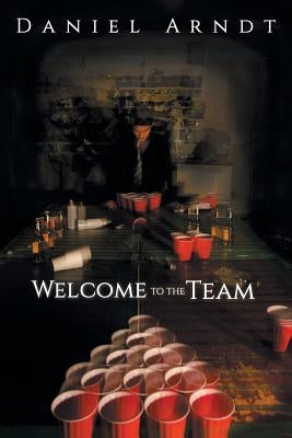Welcome to the Team by Arndt, Daniel