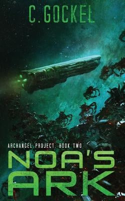 Noa's Ark by Gockel, C.