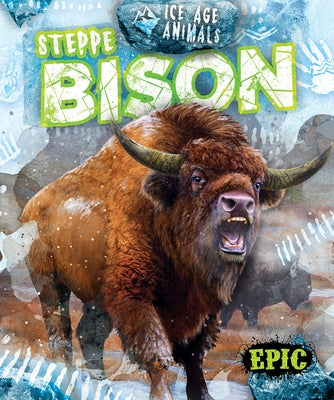 Steppe Bison by Neuenfeldt, Elizabeth