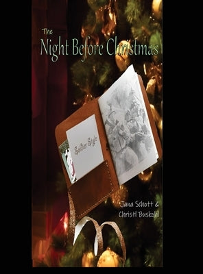 The Night Before Christmas, Soldier Style by Schott, Jana