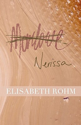Nerissa by Rohm, Elisabeth