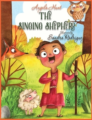 The Singing Shepherd by Hunt, Angela