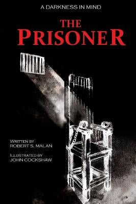The Prisoner by Malan, Robert S.