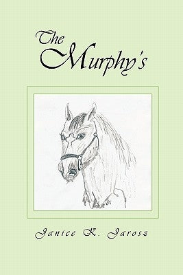 The Murphy's by Jarosz, Janice K.