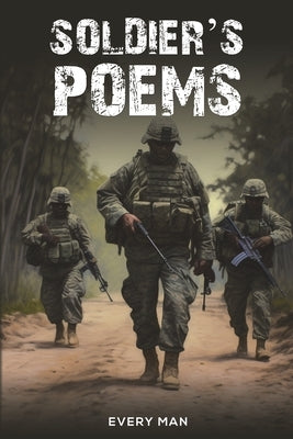 Soldier's Poems by Man, Every