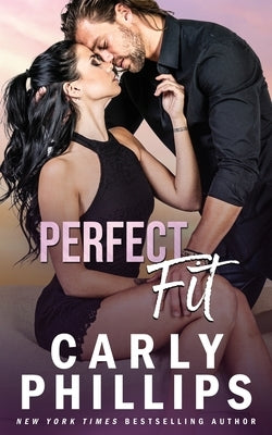 Perfect Fit by Phillips, Carly
