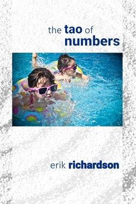 The tao of numbers by Richardson, Erik
