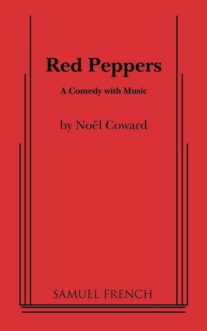 Red Peppers by Coward, Noel