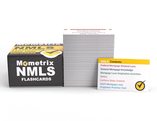 Nmls Flashcards: Nmls Mlo Flash Cards Study Guide 2023-2024 for the Safe Mortgage Loan Originator Exam with Practice Test Questions [Fu by Mometrix