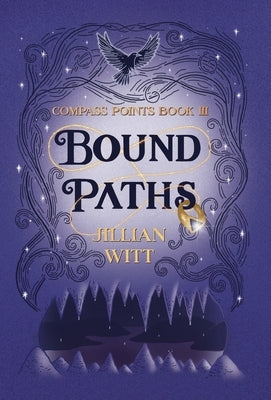 Bound Paths by Witt, Jillian