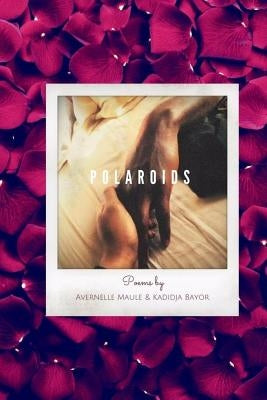 Polaroids by Bayor, Kadidja
