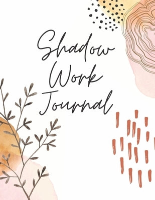 Shadow Work Journal by Berry, Porche