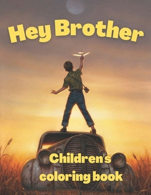 Hey Brother children's coloring book by Michigan, Kartas