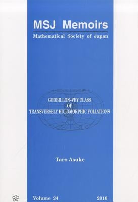 Godbillon-Vey Class of Transversely Holomorphic Foliations by Asuke, Taro